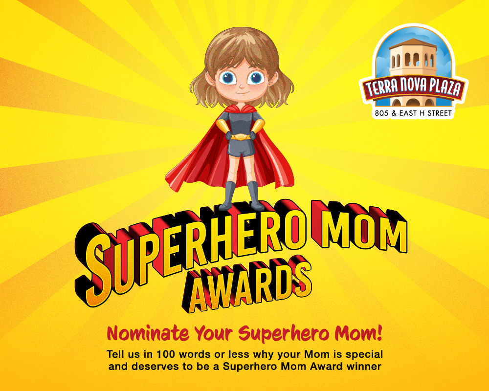 Superhero Mom Awards – Nominate YOUR Superhero Mom | Terra Nova Plaza